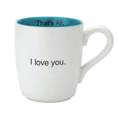 I Love You Coffee Mug